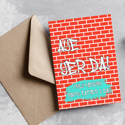 Belfast Father's Day Card Aye Yer Da!