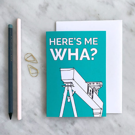 Belfast Slang Card Here's Me Wha?