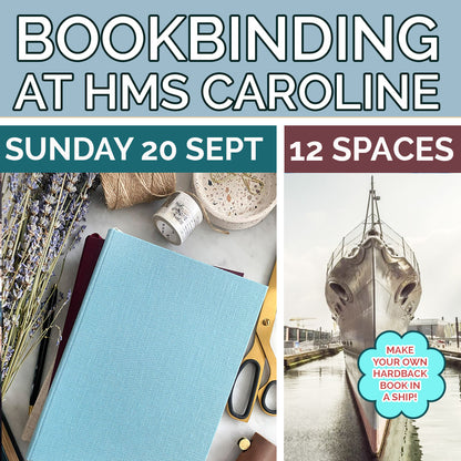 Bookbinding Workshop in HMS Caroline Belfast - Sunday 20 September