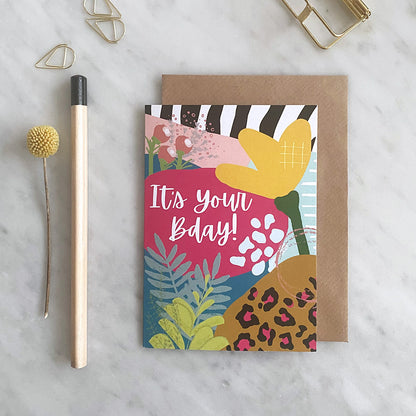 It's Your Bday Birthday Card - Mixed Pattern